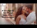 Tere Supne De Vich Soneya Sannu Vi Kadi Aavan Jaavan De ARIJIT SINGH NEW SONG 2025