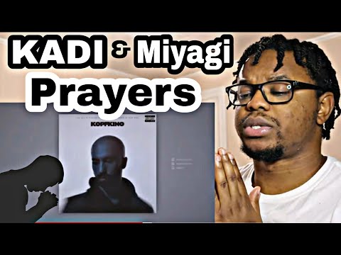 KADI feat. Miyagi - Prayers (Official Audio) | Reaction ! ЭТО ВИДЕО ИМЕЕТ РОССИЙСКИЕ СУБТИТЛИ