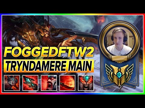 Foggedftw2 - Tryndamere Montage | NA Challenger Tryndamere Main|| Master LOL