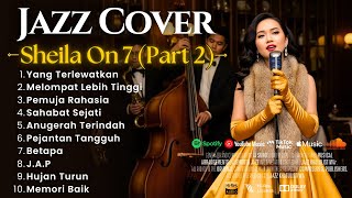 Download lagu Sheila On 7– Full Album (Part 2) | Smooth Jazz Cover by JAZZ KHATULISTIWA mp3 Download lagu Sheila On 7– Full Album (Part 2) | Smooth Jazz Cover by JAZZ KHATULISTIWA mp3