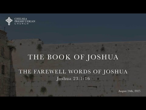 The Farewell Address of Joshua