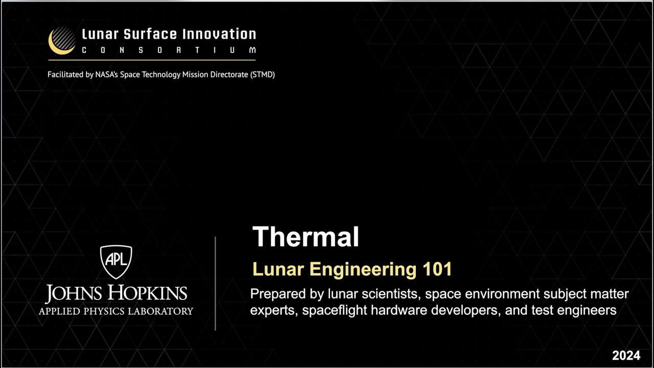 Lunar Engineering 101 - Thermal