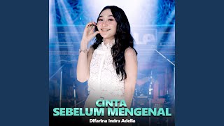 Download lagu Cinta Sebelum Mengenal mp3 Download lagu Cinta Sebelum Mengenal mp3