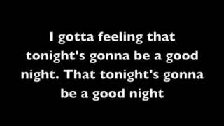 I Gotta Feeling - The Black Eyed Peas (with lyrics)