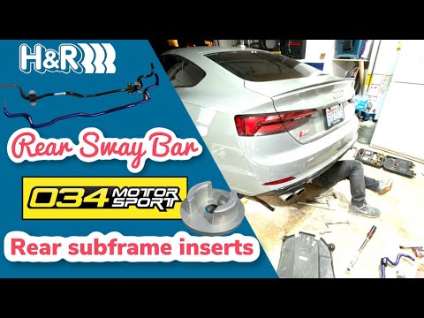 H&R Rear Sway Bar Install - Audi B9 S5 Handling Upgrade