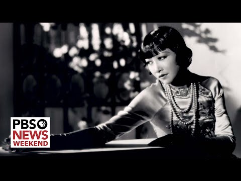 The struggles and breakthroughs of Chinese American movie star Anna May Wong