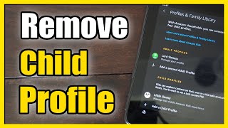 How to Remove Child Profile on FIRE HD 10 Tablet (Fast Method)