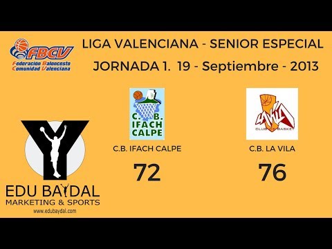 LIGA VALENCIANA. JORNADA 1. CLUB BALONCESTO IFACH CALPE - CLUB BASKET LA VILA