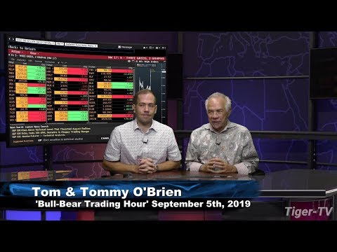 September 5th 2019, Bull-Bear Trading Hour on TFNN
