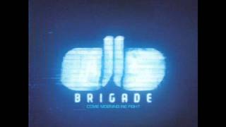 Brigade - Asinine