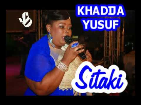Sitaki - Khadija Yusuf
