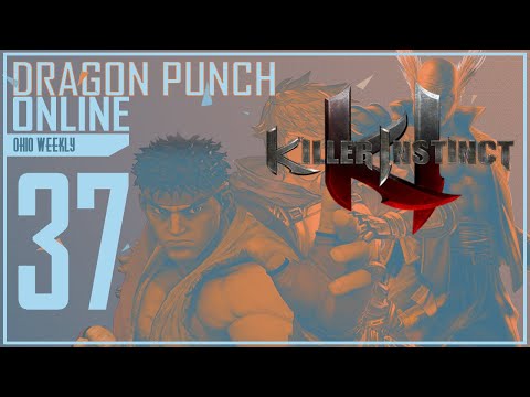 Dragon Punch Online #37 | Killer Instinct Tournament