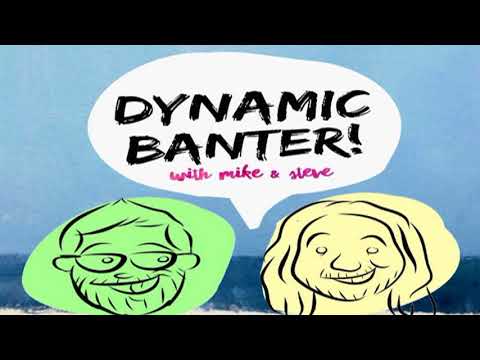 AFTERSHOW Episode 20   Duck for President - DYNAMIC BANTER! with Mike & Steve