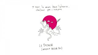 Le passage - Gong song Music Video