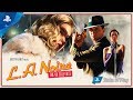 L.A. Noire: The VR Case Files Trailer | PS VR
