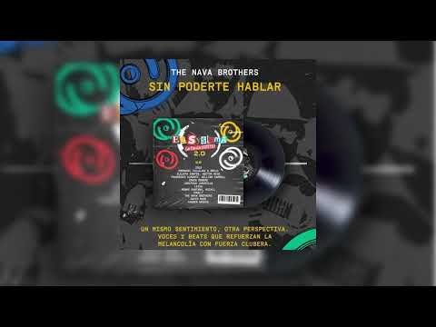 The Nava Brothers - Sin Poderte Hablar (EDIT)
