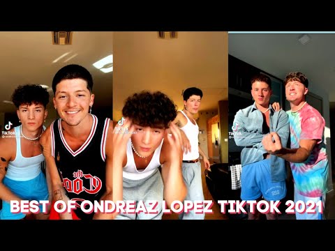 Best of Ondreaz Lopez | TikTok compilation videos 2021