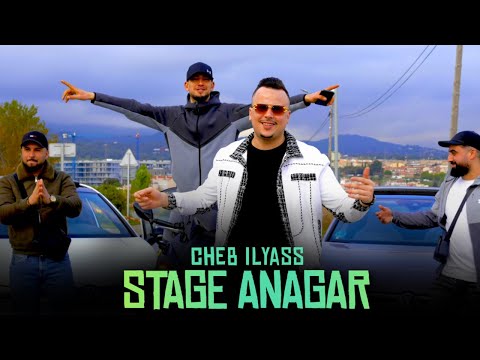 Cheb ilyas -  | STAGE ANAGAR (Vedeo Clip) | 2025