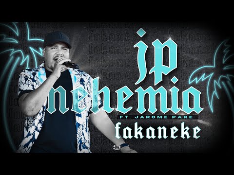 JP NEHEMIA - Fakaneke (Official Lyric Video)