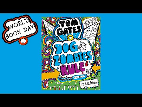 Dog Zombies Rule (for now) | World Book Day 2023 | World Book Day | Reading For Kids - Kids (6+), Kingdom Kids Zone - Tom Gates Brilliant World