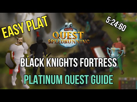 Black Knight's Fortress Platinum Speedrunning Guide! - [Speedrunning Quest Guide OSRS]