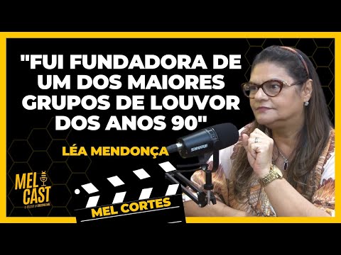 O INÍCIO DO "ALTOS LOUVORES" | LÉA MENDONÇA | MelCortes