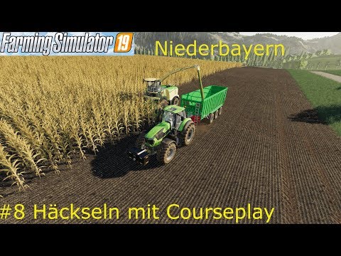 LS19 Niederbayern #8 Häckseln mit Courseplay