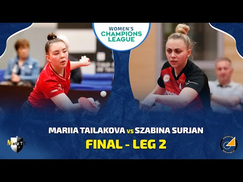 Mariia Tailakova vs Sabina Surjan | CHAMPIONS LEAGUE FINAL - LEG 2 | FULL MATCH HIGHLIGHTS