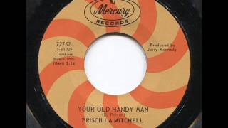 Priscilla Mitchell &quot;Your Old Handy Man&quot;