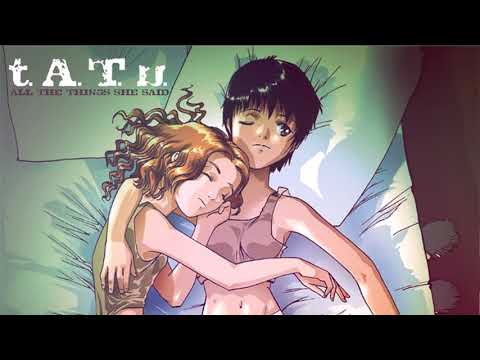 t.A.T.u. - All The Things She Said (Sergio Galoyan Remix)