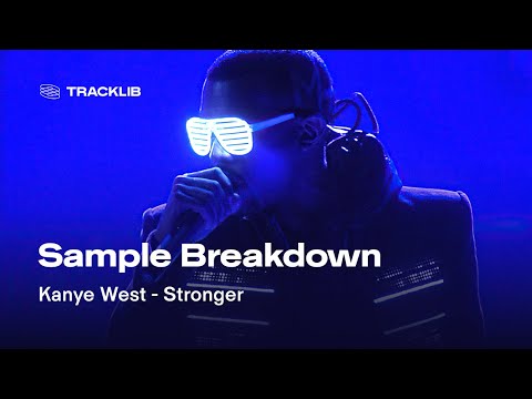 Sample Breakdown: Kanye West - Stronger