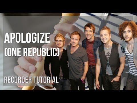 How to play Apologize by One Republic on Recorder (Tutorial)