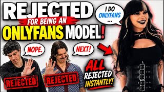 They Rejected Her INSTANTLY After Finding Out She Has OnlyFans…🤣🤣