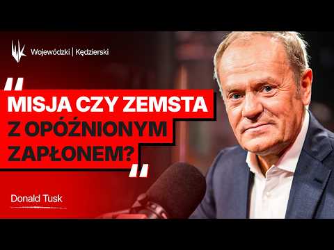 TYLKO U NAS. Czy to koniec ery Tuska? | WojewódzkiKędzierski