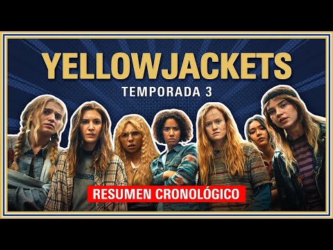 🔪😲Yellowjackets Temporada 3 RESUMEN CRONOLÓGICO COMPLETO | SHOWTIME - PARAMOUNT+