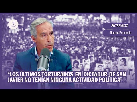 “Los últimos torturados  en dictadura de San Javier no tenían ninguna actividad política”|Perciballe