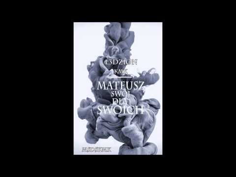 02. M.KMK L3DZION - Ide w dobrą strone prod. Cezar Beatz