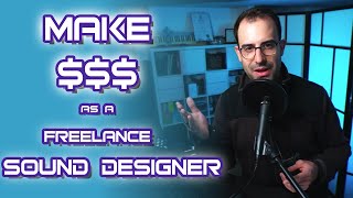 How To Earn Money As A Freelance Video Game Sound Designer
