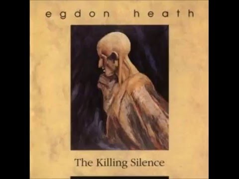Egdon Heath - The Killing Silence