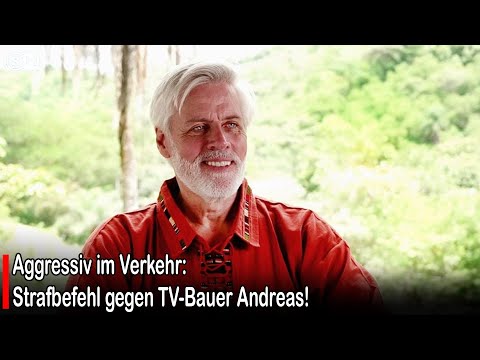 Aggressiv im Verkehr: Strafbefehl gegen TV-Bauer Andreas! #germany | SH News German