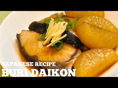 JAPANESE BURI DAIKON ( SIMMERED YELLOWTAIL with RADISH) | Japanese Recipe