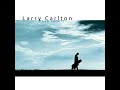 Larry Carlton - Morning Magic