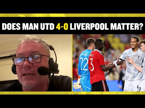 Manchester United 4-0 Liverpool: Did the Bangkok friendly matter?
