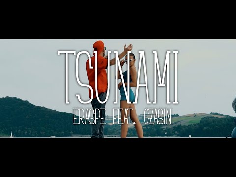 ERASPE ''Tsunami'' feat. Czasin (OFFICIAL VIDEO)
