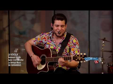 La Ventaja - Andamos Agusto (En Vivo 2020)