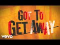 The Rolling Stones - Gotta Get Away (Official Lyric Video)