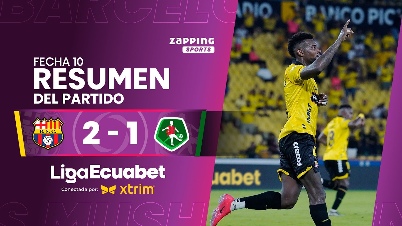 Barcelona SC Guayaquil vs Mushuc Runa SC Highlights