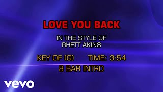 Rhett Akins - Love You Back (Karaoke)