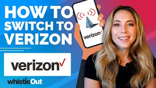 How to switch to Verizon | Keep Your Number and Phone!