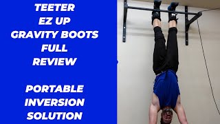 Teeter EZ Hang Up Gravity Boots Review- Best Portable Inversion Solution?